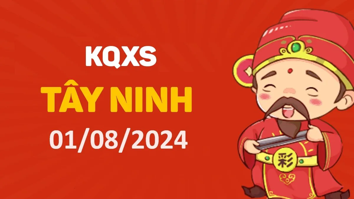 xstn-ngay-1-thang-8-nam-2024